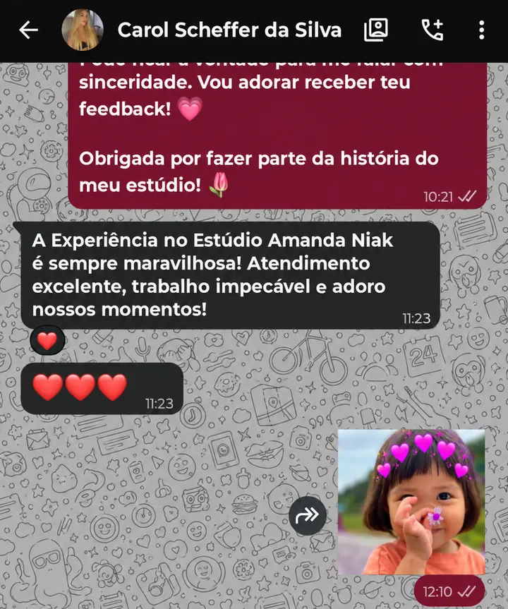 Conversa de WhatsApp com Carol Scheffer da Silva: “A experiência no Estúdio Amanda Niak é sempre maravilhosa! Atendimento excelente, trabalho impecável e adoro nossos momentos!”